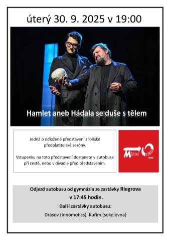 Hamlet - aneb Hádala se duše s tělem